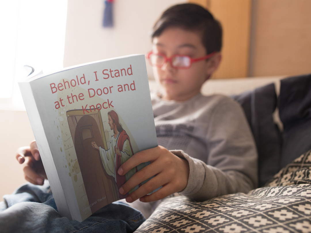 Behold, I Stand at the Door and Knock - Young Adult Nonfiction / Religion & Spirituality