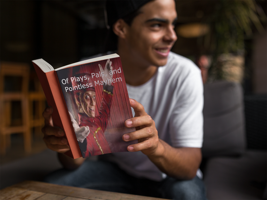 Of Plays, Pals, and Pointless Mayhem - Young Adult Fiction