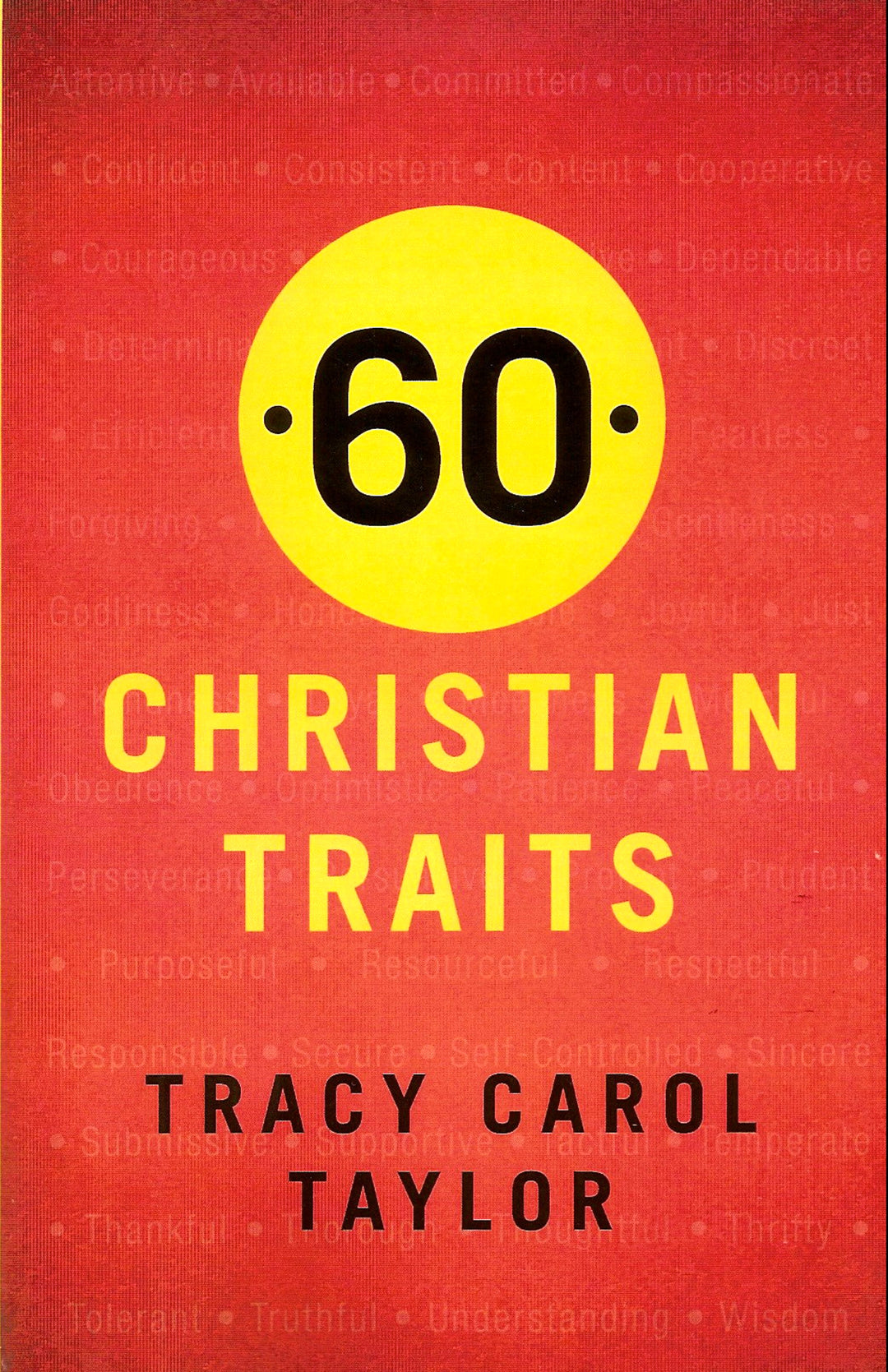 60 Christian Traits Ebook | Christian Traits Book | Tracy Taylor Books