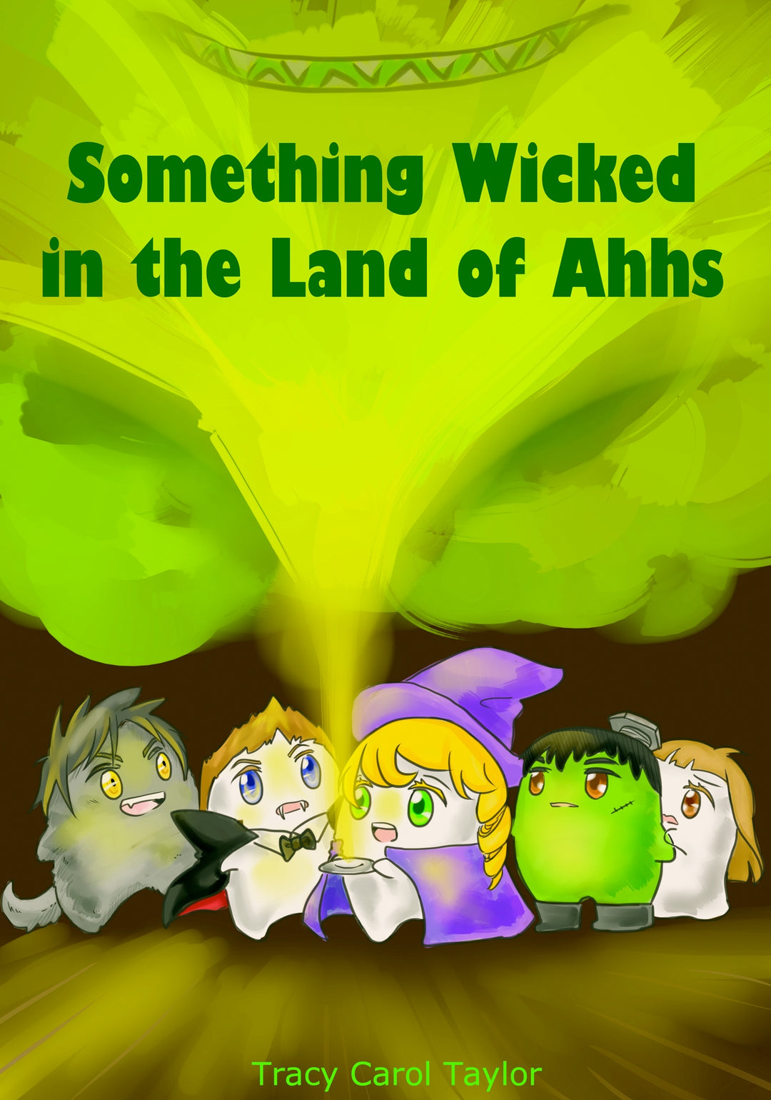 Something Wicked in the Land of Ahhhs - Young Adult Fiction / Dental Fiction