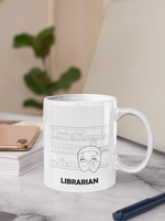 Load image into Gallery viewer, Librarian| 11oz or 15oz | Funny Occupational Coffee Mug, Humorous Quote Coffee Mug, Tea Mug
