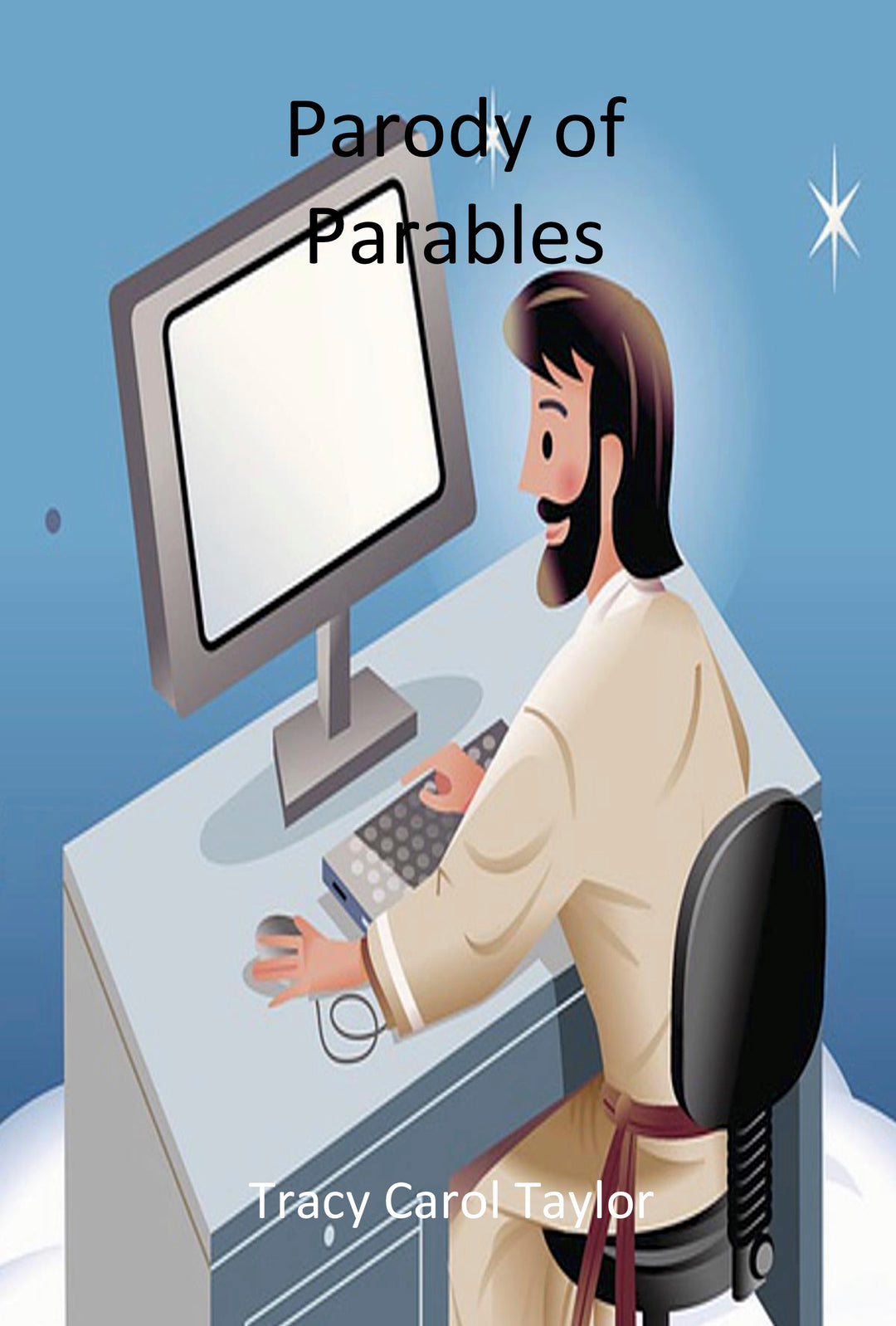 Parody of Parables - Juvenile and Young Adult fiction / Religious / Christian / Values & Virtues