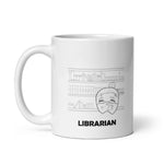 Load image into Gallery viewer, Librarian| 11oz or 15oz | Funny Occupational Coffee Mug, Humorous Quote Coffee Mug, Tea Mug
