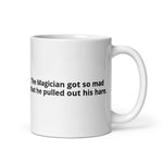 Load image into Gallery viewer, Magician| 11oz or 15oz | Funny Occupational Coffee Mug, Humorous Quote Coffee Mug, Tea Mug
